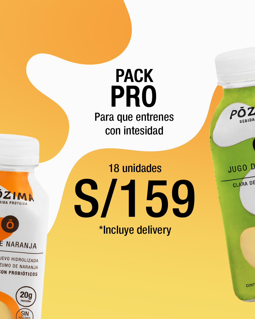 Pack Ultra | PÓZIMA Bebida Proteica lista para tomar | 18 botellas